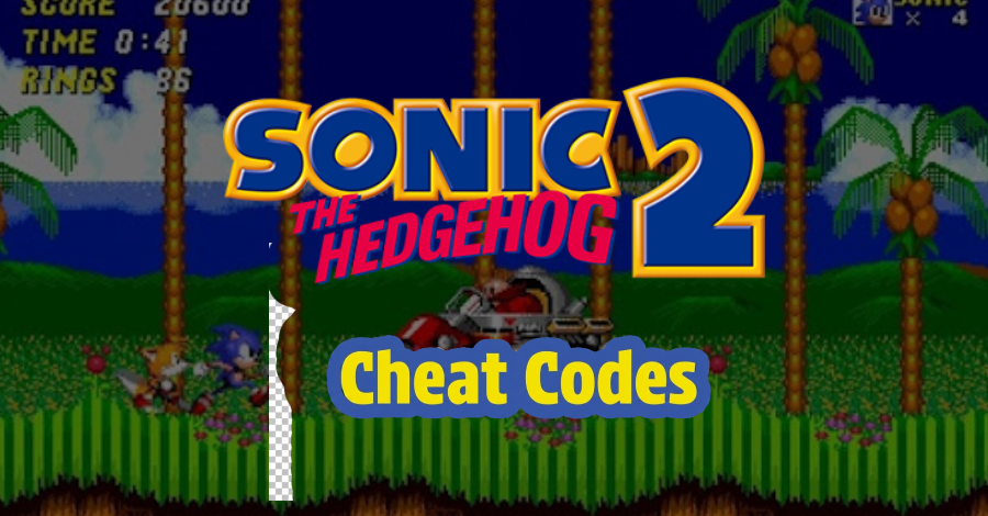 Sonic 2 Cheat Codes Featured Image